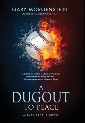 Dugout k míru - A Dugout to Peace