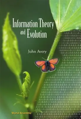 Teorie informace a evoluce - Information Theory and Evolution