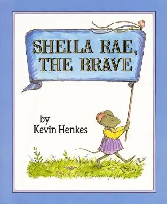 Odvážná Sheila Rae - Sheila Rae, the Brave