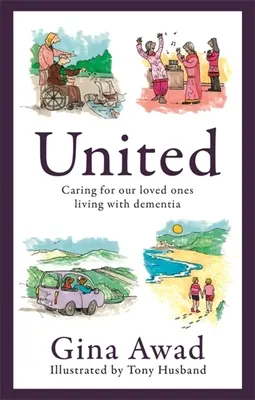 United: Péče o naše blízké trpící demencí - United: Caring for Our Loved Ones Living with Dementia