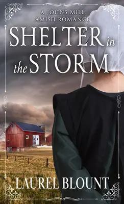Úkryt v bouři - Shelter in the Storm