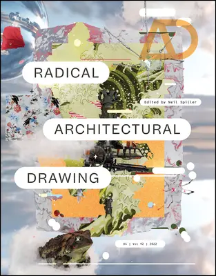 Radikální architektonické kreslení - Radical Architectural Drawing