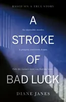 Úder smůly - Stroke of Bad Luck