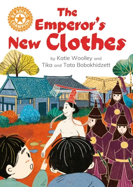 Čtenářský šampion: Císařovy nové šaty - samostatné čtení Oranžová 6 - Reading Champion: The Emperor's New Clothes - Independent Reading Orange 6