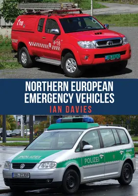 Severoevropská záchranná vozidla - Northern European Emergency Vehicles