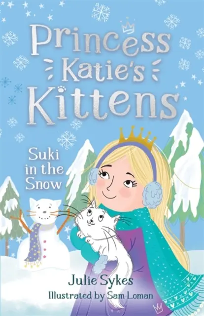 Suki na sněhu (Koťata princezny Katie 3) - Suki in the Snow (Princess Katie's Kittens 3)