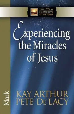 Zažít Ježíšovy zázraky - Experiencing the Miracles of Jesus