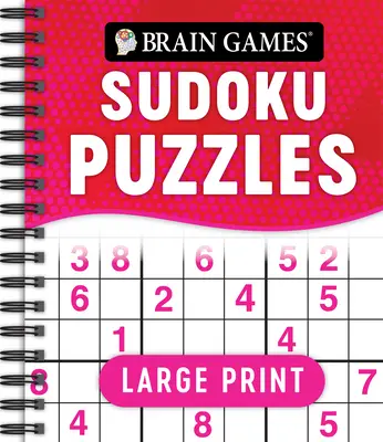 Hry na mozek - Sudoku hádanky pro velký tisk (Swoosh) - Brain Games - Large Print Sudoku Puzzles (Swoosh)