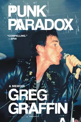 Punk Paradox: Vzpomínky - Punk Paradox: A Memoir