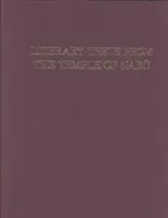 Literární texty z chrámu v Nabu Klínopisné texty z Nimrúdu 4 - Literary Texts from Temple of Nab Cuneiform Texts from Nimrud 4