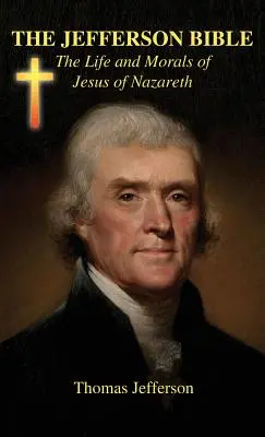 Jeffersonova bible - The Jefferson Bible