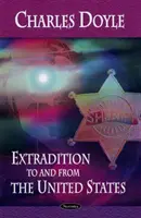 Vydávání do a ze Spojených států - Extradiction to & from the United States