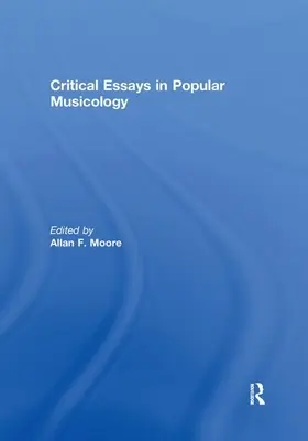 Kritické eseje z populární hudební vědy - Critical Essays in Popular Musicology
