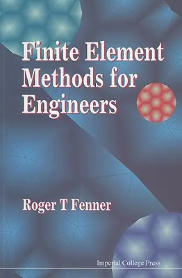Metody konečných prvků pro inženýry - Finite Element Methods for Engineers