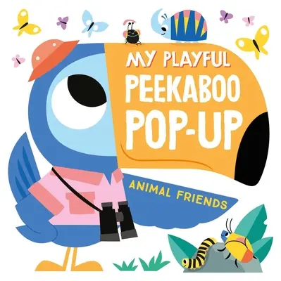 My Playful Peekaboo Pop-Up Animal Friends (Moji hraví kamarádi) - My Playful Peekaboo Pop-Up Animal Friends