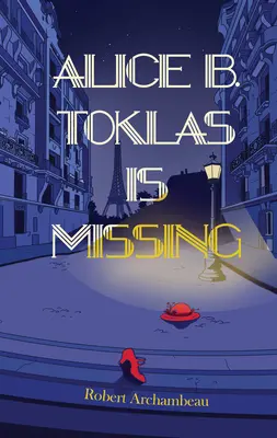 Alice B. Toklasová je nezvěstná - Alice B. Toklas Is Missing