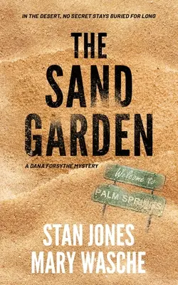 Písečná zahrada - The Sand Garden
