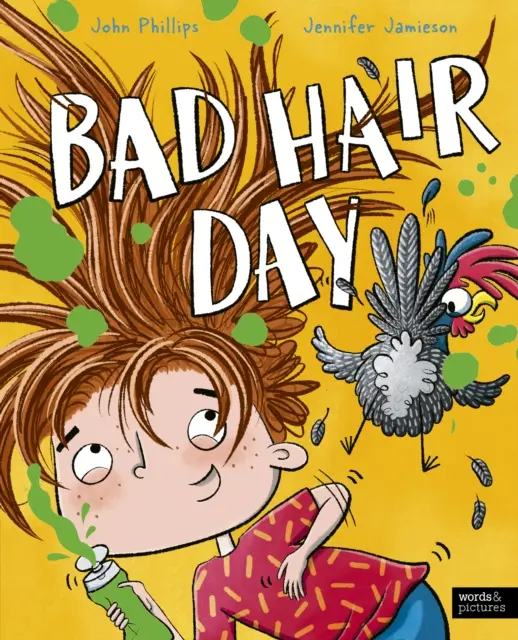 Den špatných vlasů - Bad Hair Day