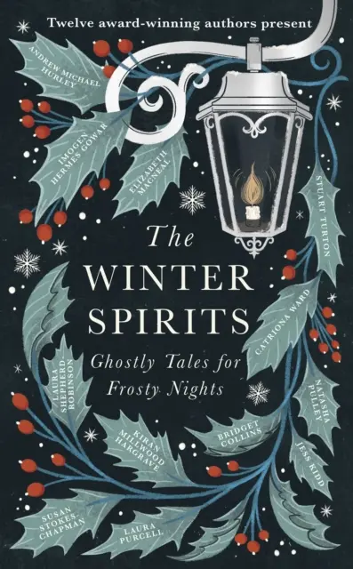 Zimní duchové - Strašidelné příběhy pro mrazivé noci - Winter Spirits - Ghostly Tales for Frosty Nights