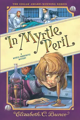 V ohrožení Myrtle (Záhada Myrtle Hardcastle 4) - In Myrtle Peril (Myrtle Hardcastle Mystery 4)
