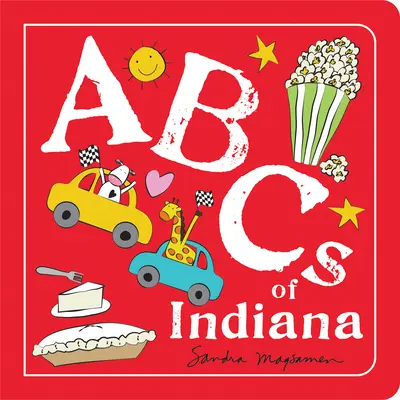 ABC státu Indiana - ABCs of Indiana