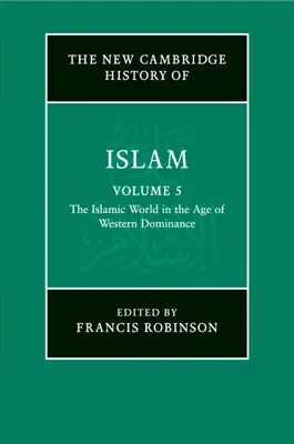 Nové cambridgeské dějiny islámu - The New Cambridge History of Islam