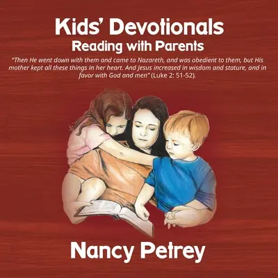 Dětské pobožnosti: Čtení s rodiči - Kids' Devotionals: Reading with Parents