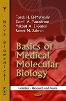 Základy lékařské molekulární biologie - Basics of Medical Molecular Biology