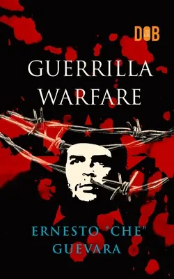 Partyzánská válka - Guerrilla Warfare