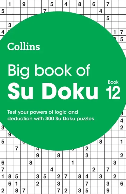 Velká kniha Su Doku 12 - 300 Su Doku hádanek - Big Book of Su Doku 12 - 300 Su Doku Puzzles