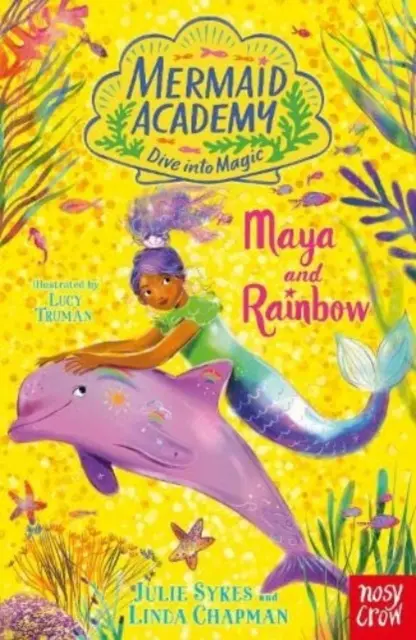 Akademie mořských panen: Maya a Rainbow - Mermaid Academy: Maya and Rainbow