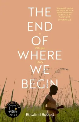 Konec tam, kde začínáme: Příběh uprchlíka - The End of Where We Begin: A Refugee Story