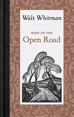 Píseň o otevřené cestě - Song of the Open Road