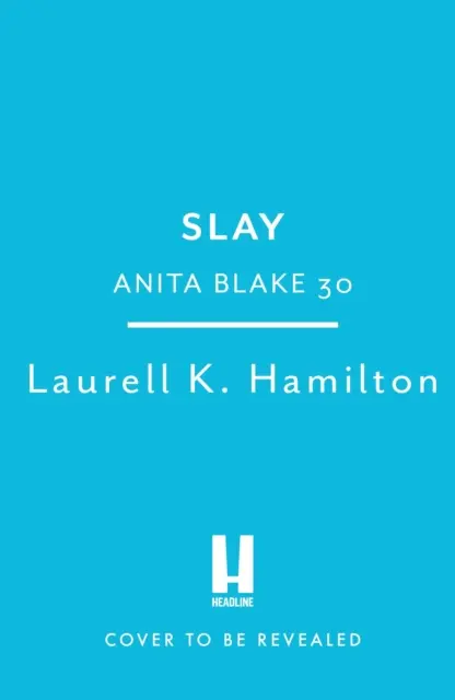 Slay - Anita Blakeová 30 - Slay - Anita Blake 30