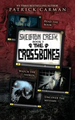 Křížové kosti: Skeleton Creek #3 - Crossbones: Skeleton Creek #3