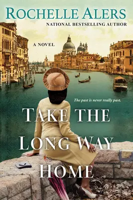 Vydejte se na dlouhou cestu domů - Take the Long Way Home