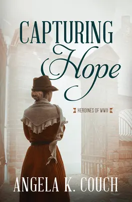 Zachycení naděje: 12. díl - Capturing Hope: Volume 12
