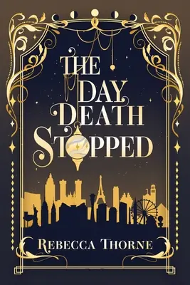 Den, kdy se zastavila smrt - The Day Death Stopped