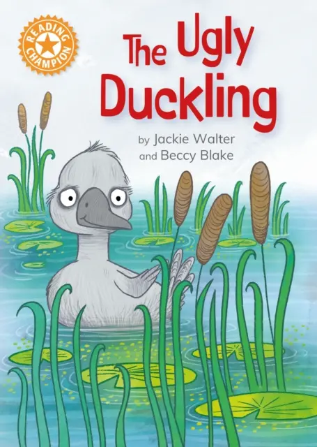 Čtenářský šampion: Ošklivé káčátko - nezávislé čtení Oranžová 6 - Reading Champion: The Ugly Duckling - Independent Reading Orange 6