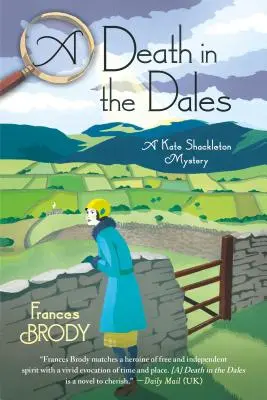 Smrt v Dales: Záhada Kate Shackletonové - A Death in the Dales: A Kate Shackleton Mystery