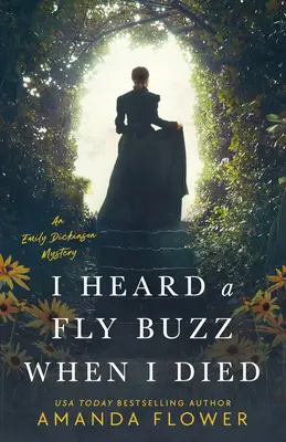 Když jsem umíral, slyšel jsem bzučení mouchy - I Heard a Fly Buzz When I Died