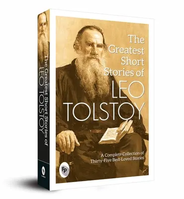 Největší povídky Lva Nikolajeviče Tolstého - The Greatest Short Stories of Leo Tolstoy