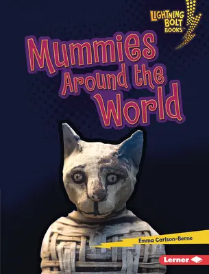Mumie po celém světě - Mummies Around the World