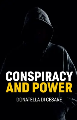 Spiknutí a moc - Conspiracy and Power