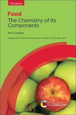 Potraviny: chemie jejich složek - Food: The Chemistry of Its Components
