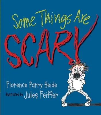 Některé věci jsou děsivé - Some Things Are Scary