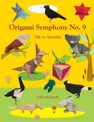 Origami symfonie č. 9: Óda na Austrálii - Origami Symphony No. 9: Ode to Australia