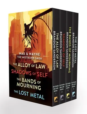 Wax and Wayne, the Mistborn Saga Boxed Set (Vosk a Wayne, sága o Mistbornech): Slitina zákona, Stíny sebe sama, Pásma smutku a Ztracený kov. - Wax and Wayne, the Mistborn Saga Boxed Set: Alloy of Law, Shadows of Self, Bands of Mourning, and the Lost Metal