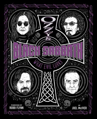 Ozzy a Black Sabbath: Jaké zlo se skrývá - Ozzy and Black Sabbath: What Evil Lurks