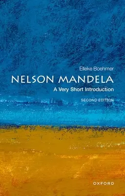 Nelson Mandela: Mandela: Velmi stručný úvod - Nelson Mandela: A Very Short Introduction